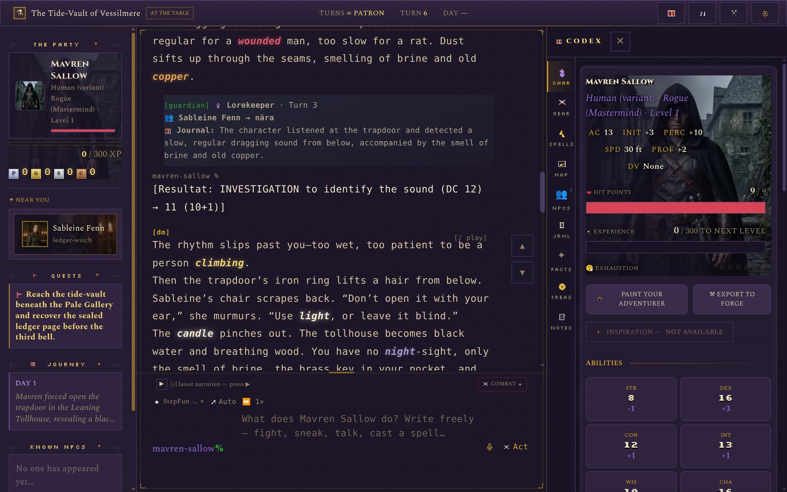 Honest Dice — a rolled check inline with the narration: the die result, the modifier and the DM's consequence, all real code